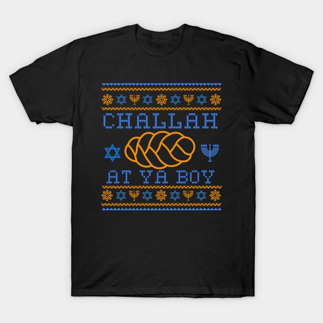 Challah at ya Boy-Funny Hanukkah Sweater Pattern T-Shirt by DesignXpression